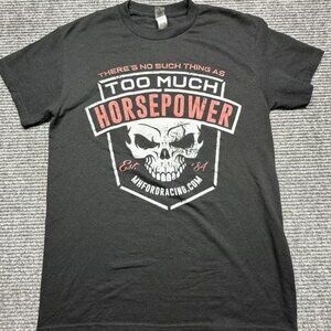 Mel Hambelton Racing Too Much Horsepower Shirt Mens Small Black Ford Graphic